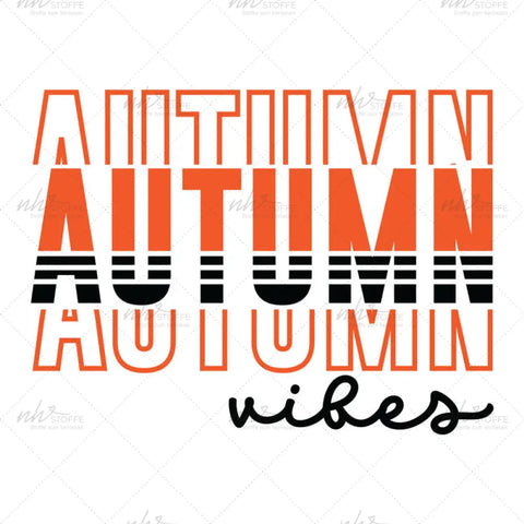 Bügelbild Autumn Vibes Schriftzug MAXI