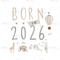 Bügelbild Born in 2026 Medium
