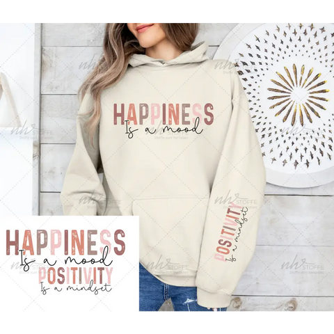 Bügelbild Happiness is a mood Positivity a mindset MAXI PLUS