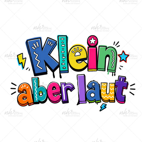 Bügelbild Klein aber laut Medium