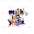 Bügelbild Mach ich später Medium