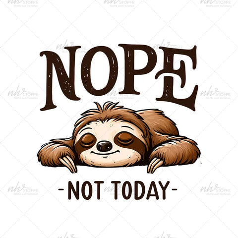 Bügelbild Nope, not Today Medium