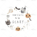 Bügelbild Too cute to be Scary Medium