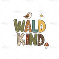 Bügelbild Waldkind Schriftzug Medium