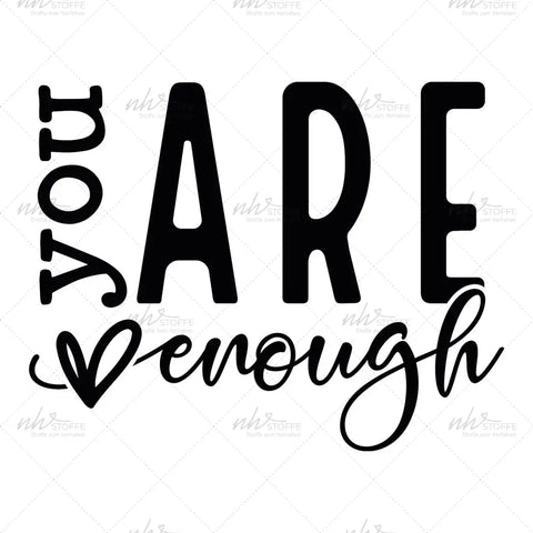 Bügelbild You are enough Medium