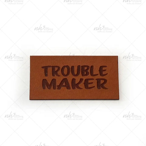 Kunstleder Label Troublemaker